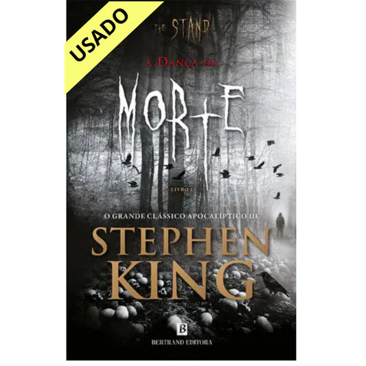The Stand - A Dança da Morte - Livro I |  Stephen King Litera.pt