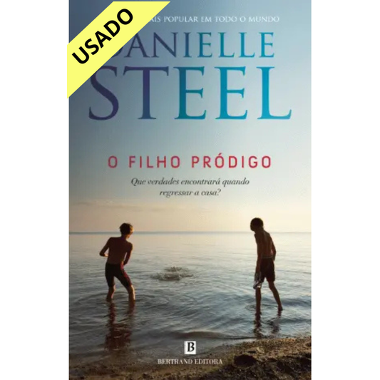 O Filho Pródigo | Danielle Steel Litera.pt