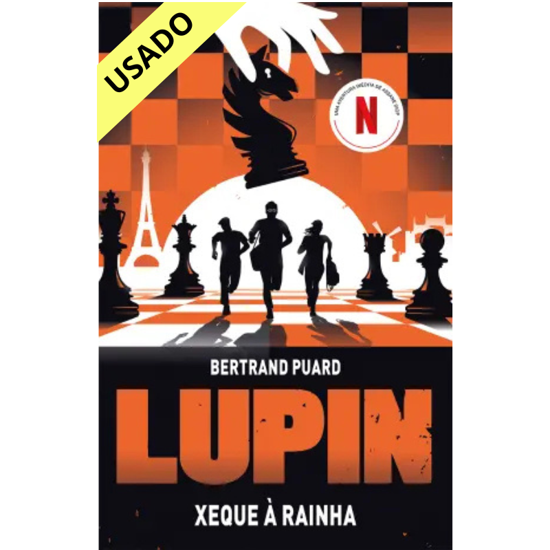 Lupin, Xeque à Rainha |  Bertrand Puard Litera.pt